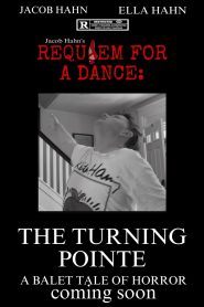 Requiem For A Dance!: The Turning Pointe